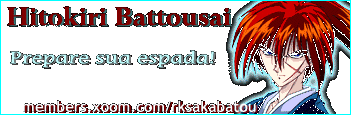 Hitokiri Battousai - Prepare sua espada!