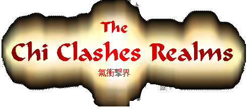 The Chi Clashes Realms